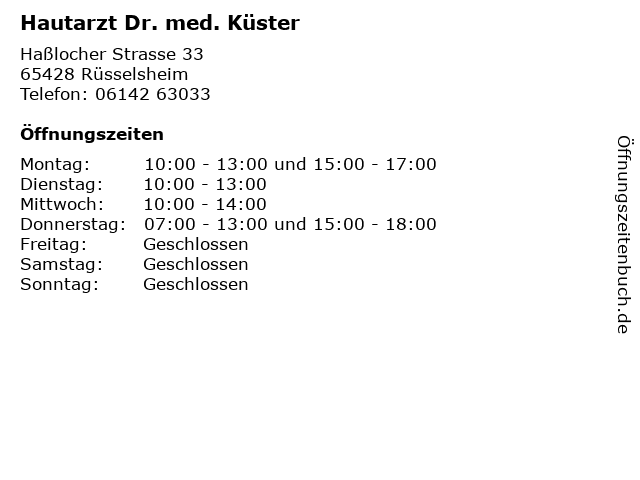 Hautarzt Dr. med. Küster in Rüsselsheim: Adresse und Öffnungszeiten