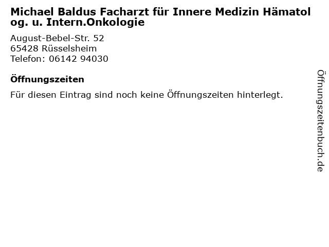 Michael Baldus Facharzt für Innere Medizin Hämatolog. u. Intern.Onkologie in Rüsselsheim: Adresse und Öffnungszeiten
