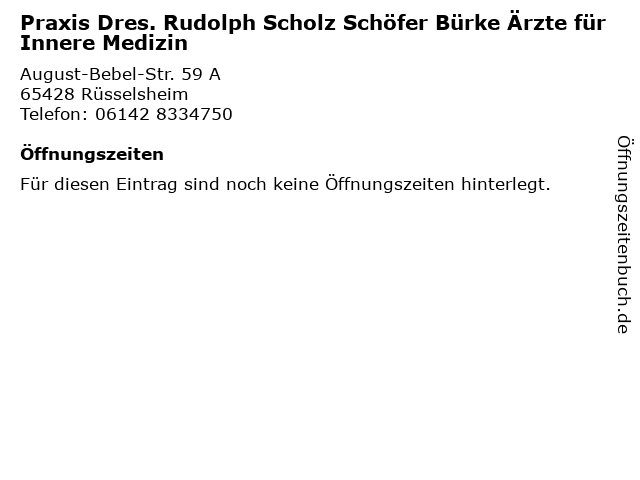 Praxis Dres. Rudolph Scholz Schöfer Bürke Ärzte für Innere Medizin in Rüsselsheim: Adresse und Öffnungszeiten