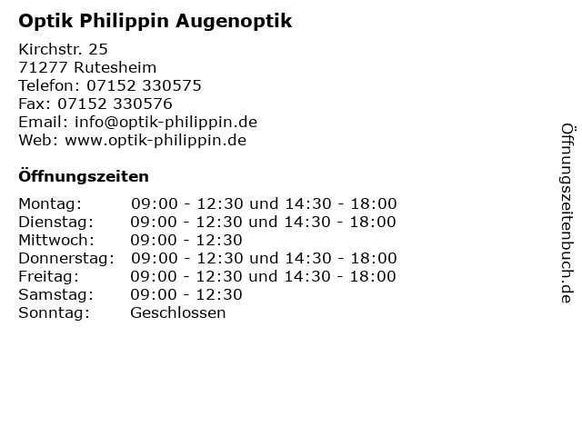 Optik Philippin Augenoptik in Rutesheim: Adresse und Öffnungszeiten
