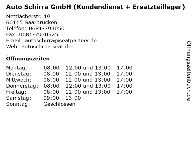 Auto Schirra GmbH (Kundendienst + Ersatzteillager) in Saarbrücken: Adresse und Öffnungszeiten
