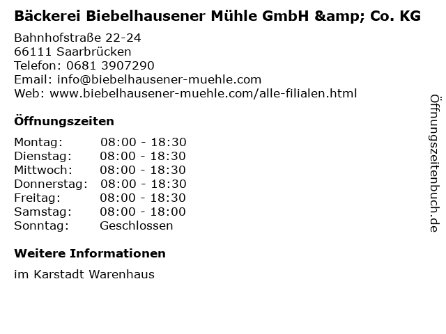 Bäckerei Biebelhausener Mühle GmbH & Co. KG in Saarbrücken: Adresse und Öffnungszeiten