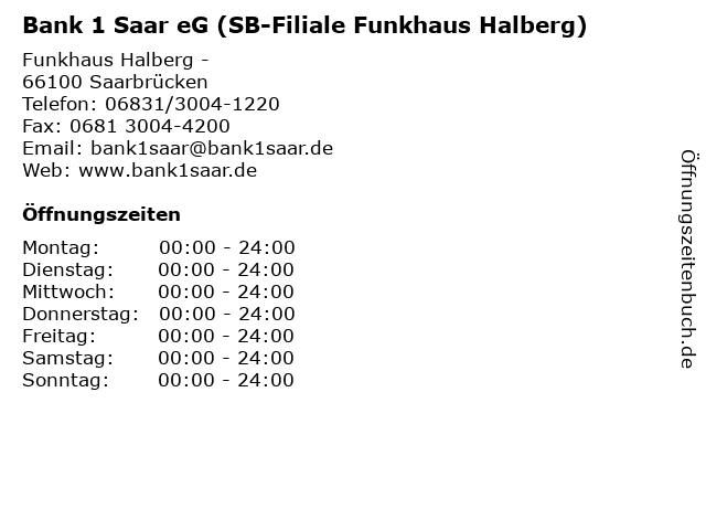 Bank 1 Saar eG (SB-Filiale Funkhaus Halberg) in Saarbrücken: Adresse und Öffnungszeiten
