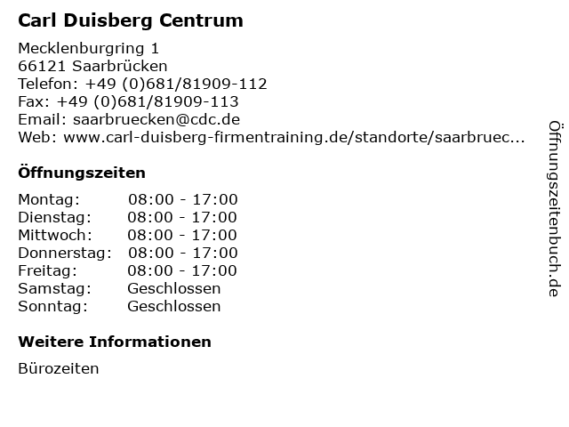 Carl Duisberg Centrum in Saarbrücken: Adresse und Öffnungszeiten