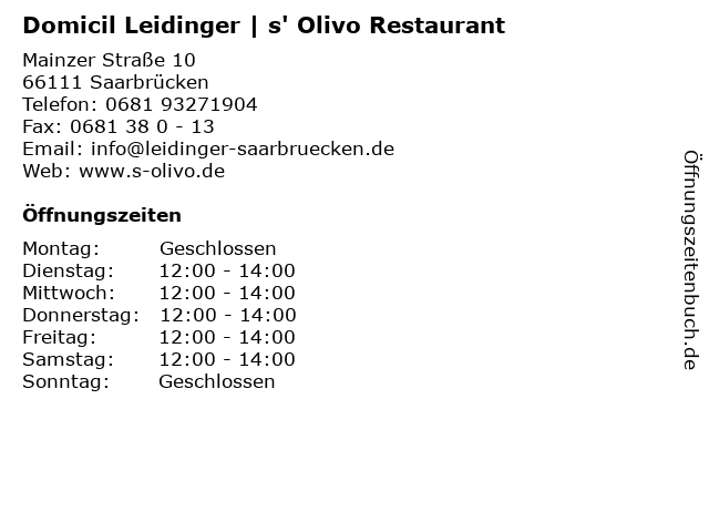 Domicil Leidinger | s' Olivo Restaurant in Saarbrücken: Adresse und Öffnungszeiten