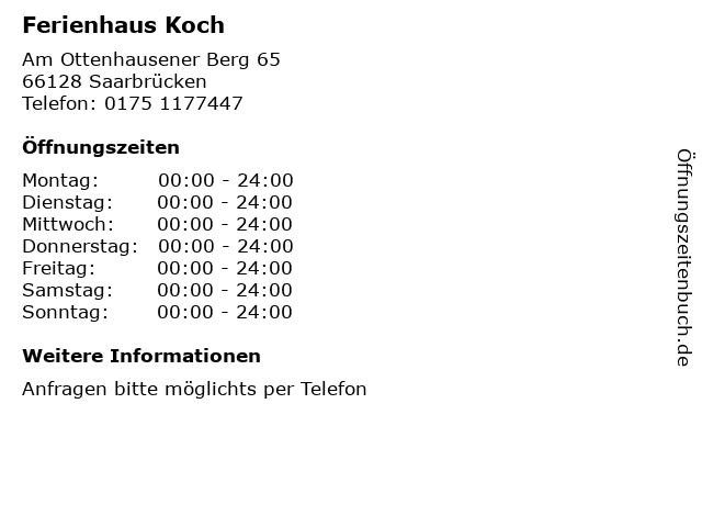 Ferienhaus Koch in Saarbrücken: Adresse und Öffnungszeiten
