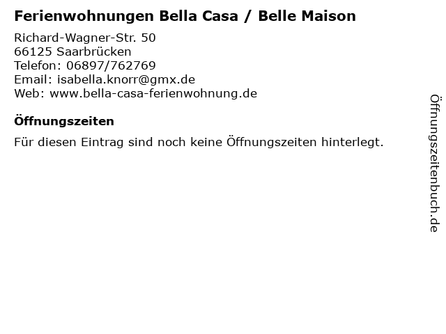 Ferienwohnungen Bella Casa / Belle Maison in Saarbrücken: Adresse und Öffnungszeiten