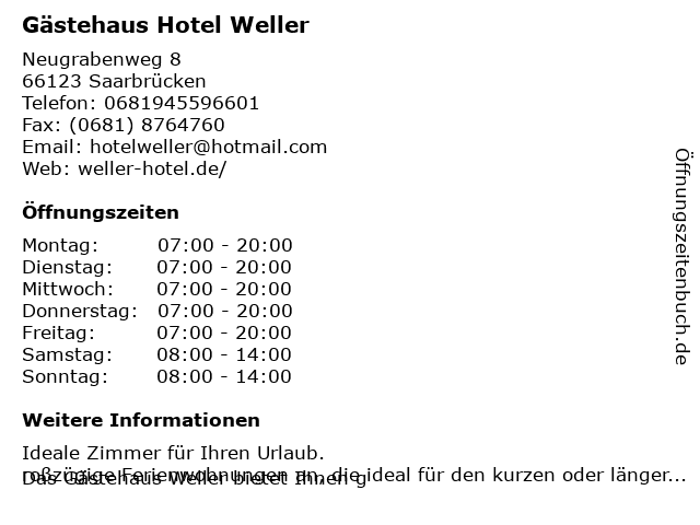 Gästehaus Hotel Weller in Saarbrücken: Adresse und Öffnungszeiten