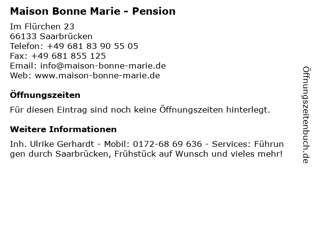 Maison Bonne Marie - Pension in Saarbrücken: Adresse und Öffnungszeiten