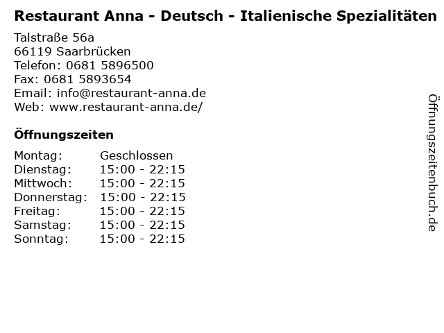 Restaurant Anna Inh.: Boris Kvicel in Saarbrücken: Adresse und Öffnungszeiten