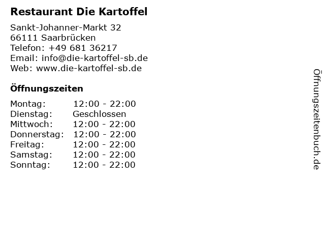 Restaurant Die Kartoffel in Saarbrücken: Adresse und Öffnungszeiten