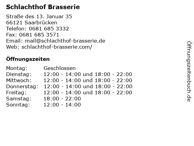 Schlachthof Brasserie in Saarbrücken: Adresse und Öffnungszeiten