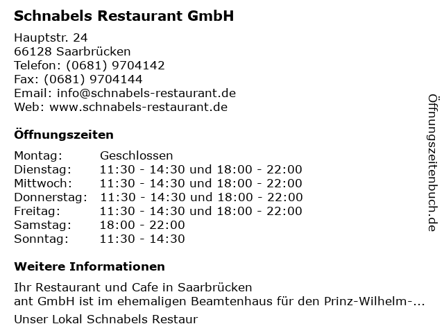 Schnabels Restaurant GmbH in Saarbrücken: Adresse und Öffnungszeiten