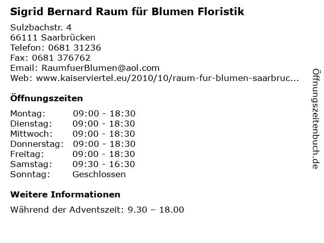 Sigrid Bernard Raum für Blumen Floristik in Saarbrücken: Adresse und Öffnungszeiten