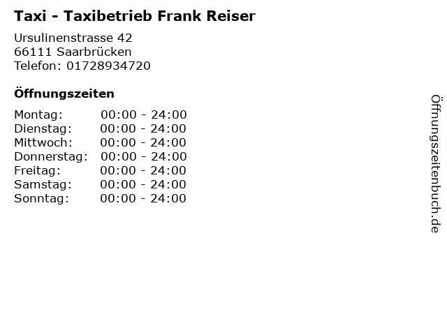 Taxi - Taxibetrieb Frank Reiser in Saarbrücken: Adresse und Öffnungszeiten