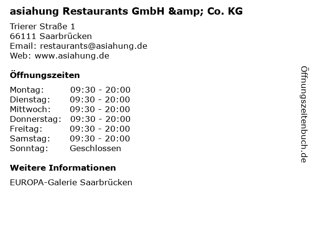 asiahung Restaurants GmbH & Co. KG in Saarbrücken: Adresse und Öffnungszeiten