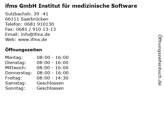 ifms GmbH Institut für medizinische Software in Saarbrücken: Adresse und Öffnungszeiten