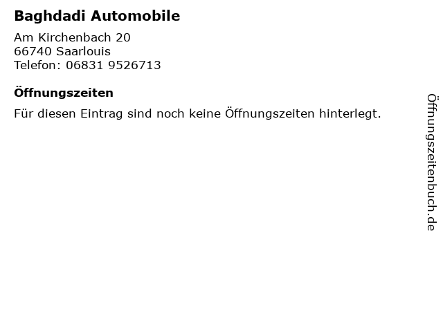 Baghdadi Automobile in Saarlouis: Adresse und Öffnungszeiten