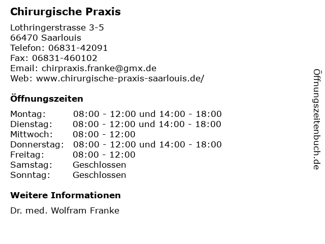Chirurgische Praxis in Saarlouis: Adresse und Öffnungszeiten