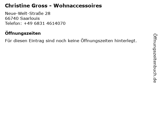 Christine Gross - Wohnaccessoires in Saarlouis: Adresse und Öffnungszeiten