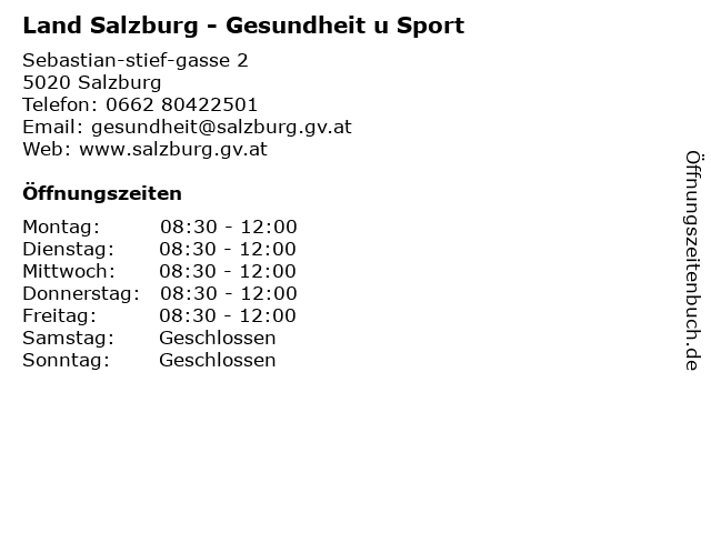 Land Salzburg - Gesundheit u Sport in Salzburg: Adresse und Öffnungszeiten