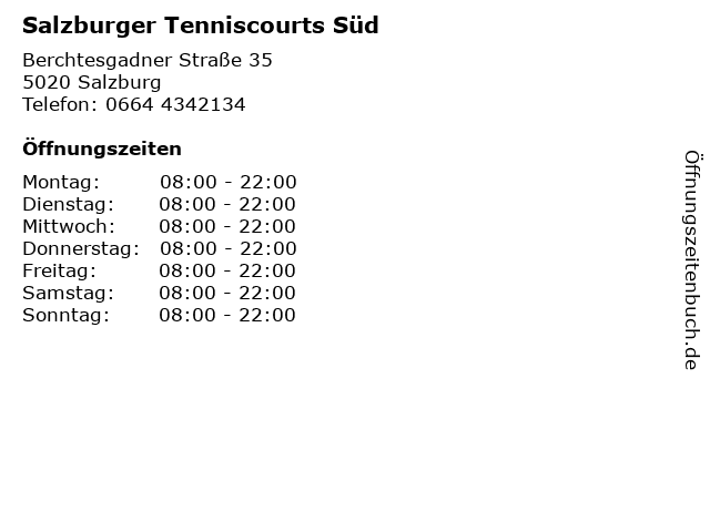 Salzburger Tenniscourts Süd in Salzburg: Adresse und Öffnungszeiten