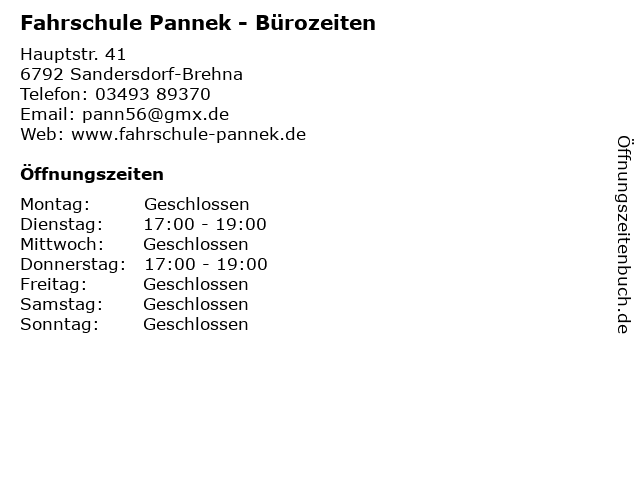 Fahrschule Pannek - Bürozeiten in Sandersdorf-Brehna: Adresse und Öffnungszeiten