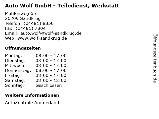 Auto Wolf GmbH - Teiledienst, Werkstatt in Sandkrug: Adresse und Öffnungszeiten