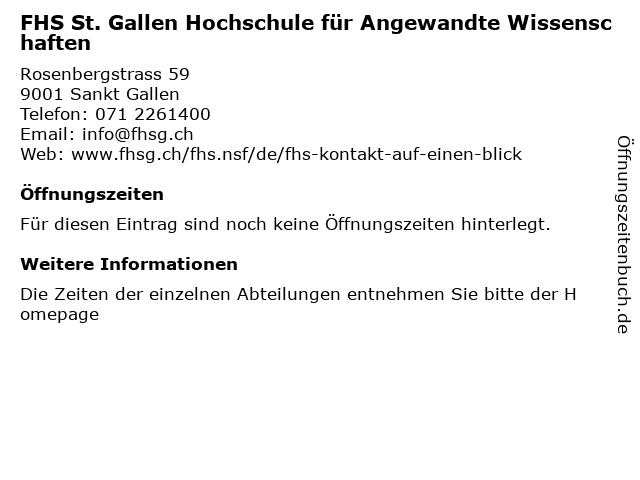 FHS St. Gallen Hochschule für Angewandte Wissenschaften in Sankt Gallen: Adresse und Öffnungszeiten