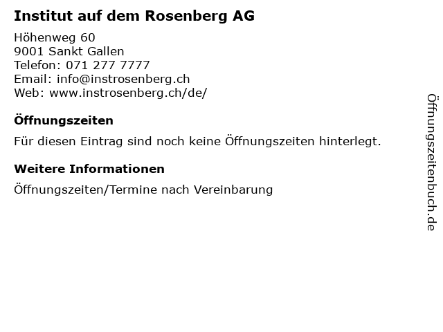 Institut auf dem Rosenberg AG in Sankt Gallen: Adresse und Öffnungszeiten