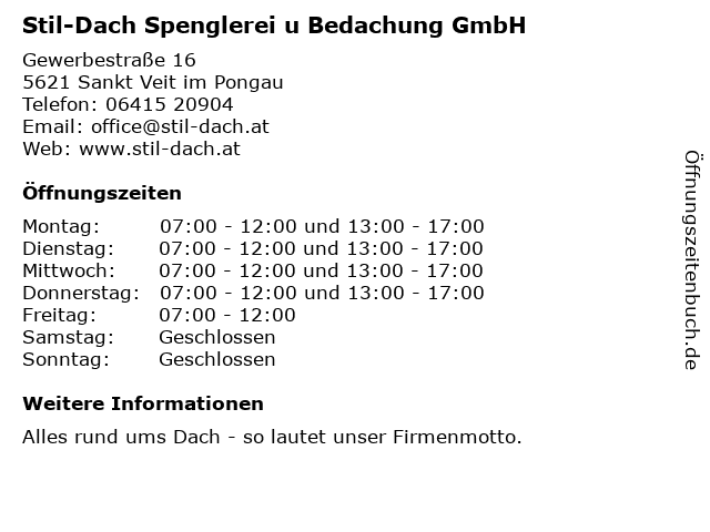 Stil-Dach Spenglerei u Bedachung GmbH in Sankt Veit im Pongau: Adresse und Öffnungszeiten