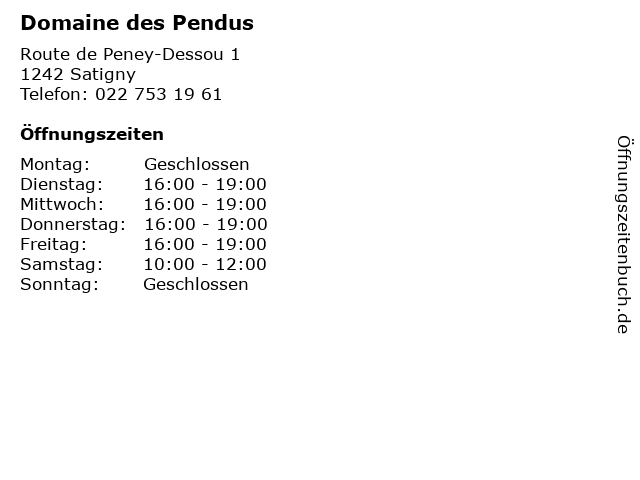 Domaine des Pendus in Satigny: Adresse und Öffnungszeiten