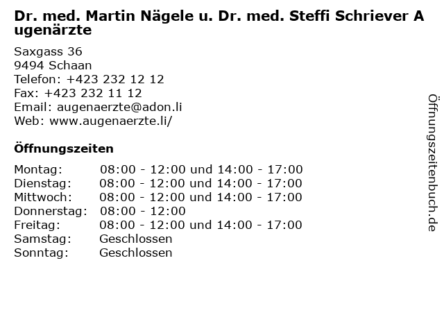 Dr. med. Martin Nägele u. Dr. med. Steffi Schriever Augenärzte in Schaan: Adresse und Öffnungszeiten