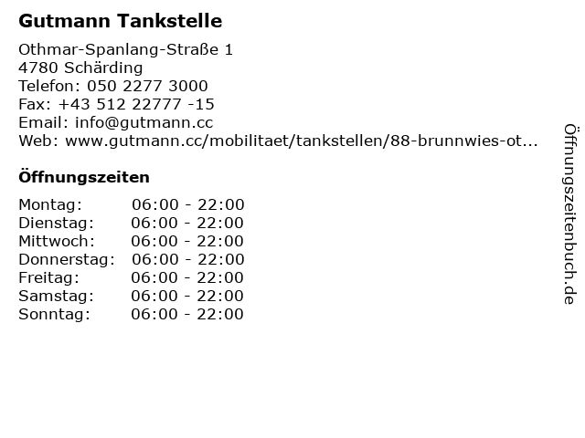 Gutmann Tankstelle in Schärding: Adresse und Öffnungszeiten