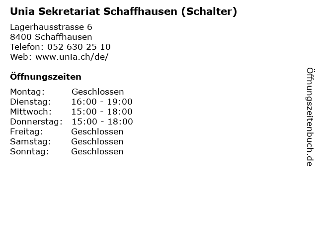 Unia Sekretariat Schaffhausen (Schalter) in Schaffhausen: Adresse und Öffnungszeiten