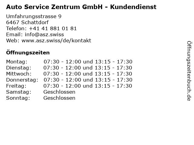 Auto Service Zentrum GmbH - Kundendienst in Schattdorf: Adresse und Öffnungszeiten