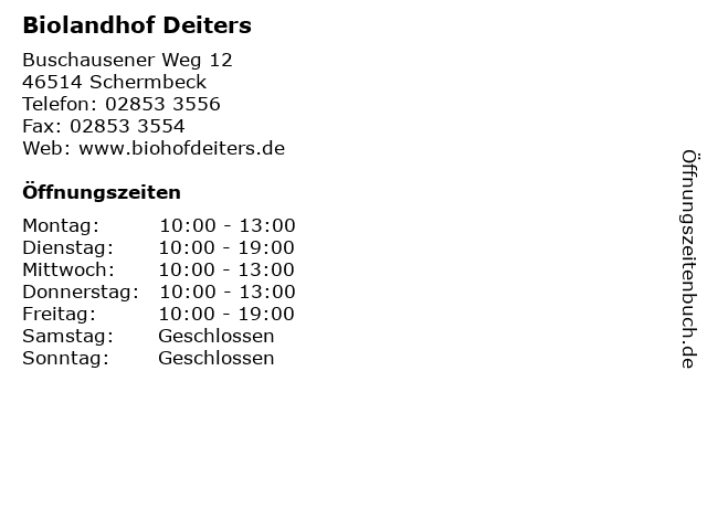 Biolandhof Deiters in Schermbeck: Adresse und Öffnungszeiten