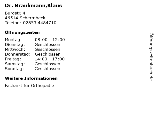 Dr. Braukmann,Klaus in Schermbeck: Adresse und Öffnungszeiten