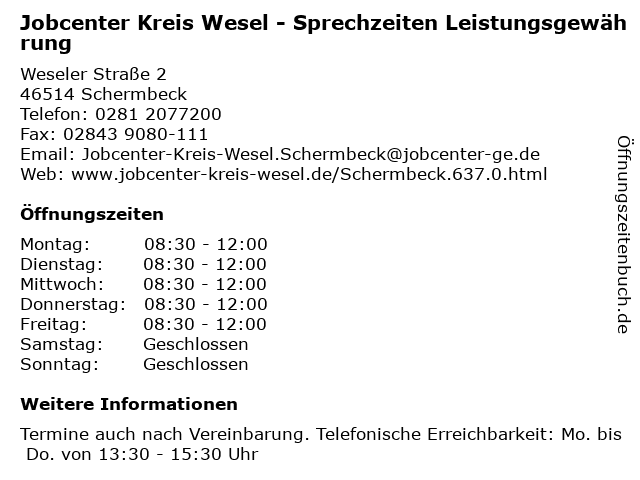 Jobcenter Kreis Wesel - Sprechzeiten Leistungsgewährung in Schermbeck: Adresse und Öffnungszeiten
