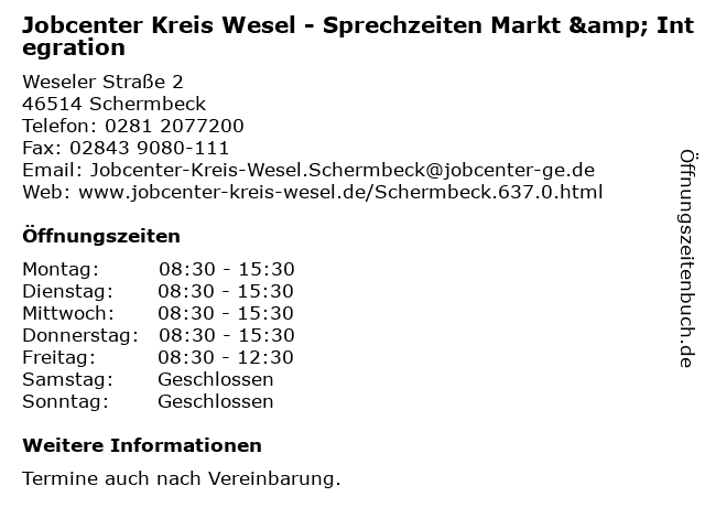 Jobcenter Kreis Wesel - Sprechzeiten Markt & Integration in Schermbeck: Adresse und Öffnungszeiten