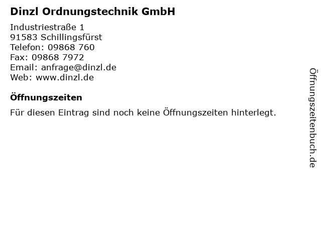 Dinzl Ordnungstechnik GmbH in Schillingsfürst: Adresse und Öffnungszeiten