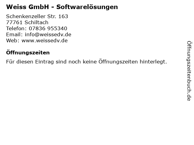 Weiss GmbH - Softwarelösungen in Schiltach: Adresse und Öffnungszeiten