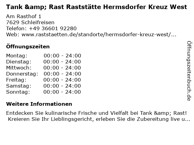 Tank & Rast Raststätte Hermsdorfer Kreuz West in Schleifreisen: Adresse und Öffnungszeiten