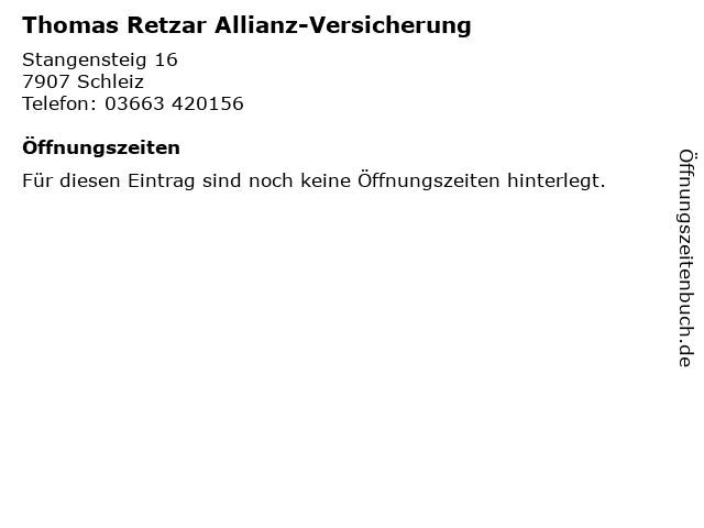 ᐅ Offnungszeiten Thomas Retzar Allianz Versicherung Stangensteig 16 In Schleiz