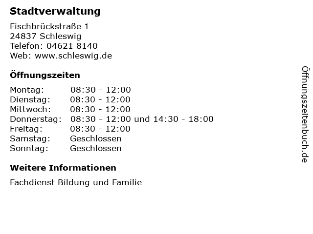 Stadtverwaltung in Schleswig: Adresse und Öffnungszeiten