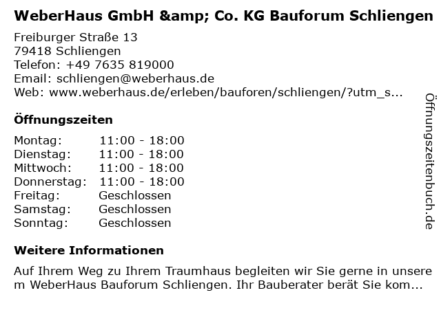 WeberHaus GmbH & Co. KG Bauforum Schliengen in Schliengen: Adresse und Öffnungszeiten