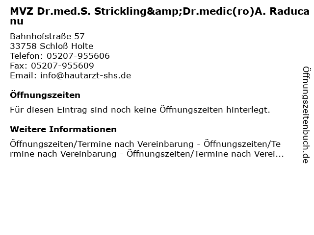 MVZ Dr.med.S. Strickling&Dr.medic(ro)A. Raducanu in Schloß Holte: Adresse und Öffnungszeiten
