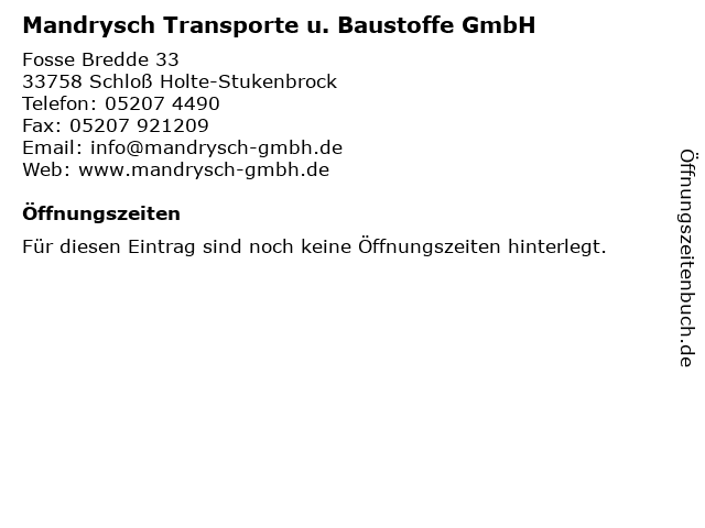 Mandrysch Transporte u. Baustoffe GmbH in Schloß Holte-Stukenbrock: Adresse und Öffnungszeiten