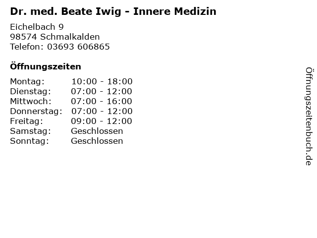 Dr. med. Beate Iwig - Innere Medizin in Schmalkalden: Adresse und Öffnungszeiten