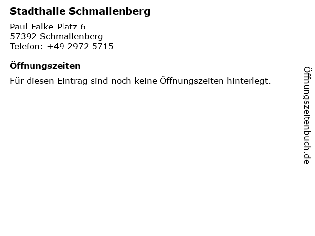 Stadthalle Schmallenberg in Schmallenberg: Adresse und Öffnungszeiten